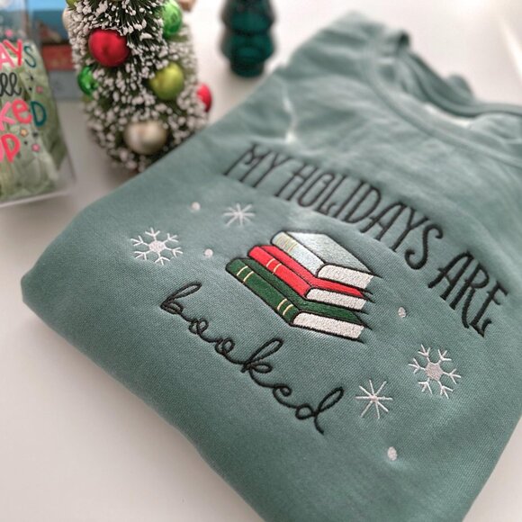Christmas Embroidered Sweatshirt, All Booked For The Holidays - Picture 2 of 5